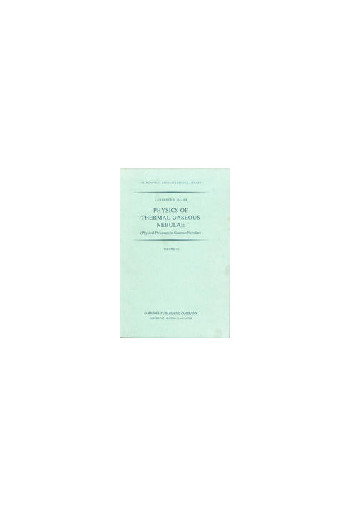 Physics of Thermal Gaseous Nebulae: Physical Processes in Gaseous Nebulae