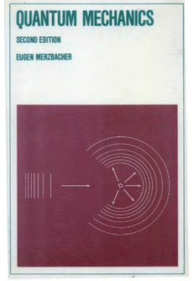 Quantum Mechanics, Second Edition