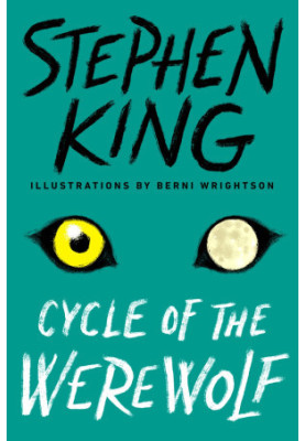 Cycle of the Werewolf (Illustrated)