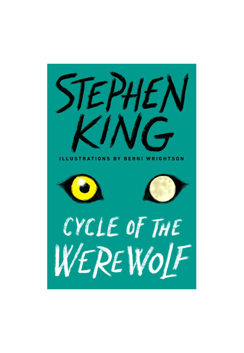 Cycle of the Werewolf (Illustrated)