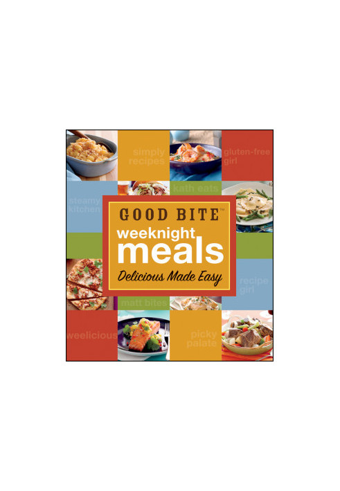 Good Bite Weeknight Meals