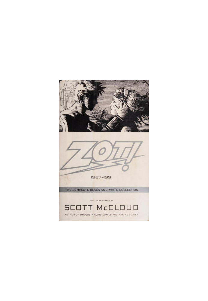 Zot!, 1987-1991 : the complete black-and-white stories