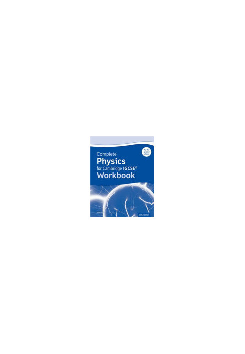Complete Physics for Cambridge IGCSERG Workbook