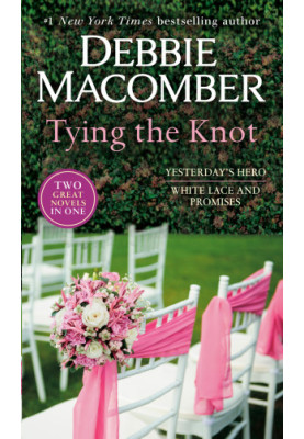 Tying the Knot: Yesterday's Hero and White Lace and Promises