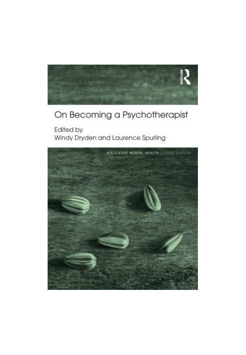 On Becoming a Psychotherapist, revised ed.