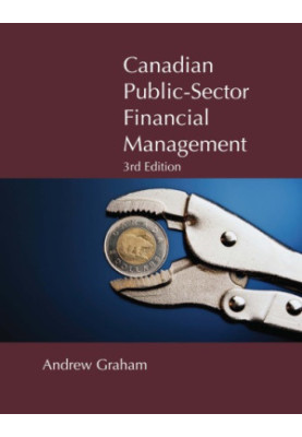 Canadian Public-Sector Financial Management : Third Edition.