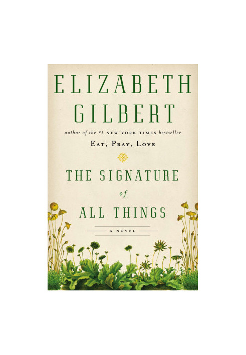 The Signature of All Things