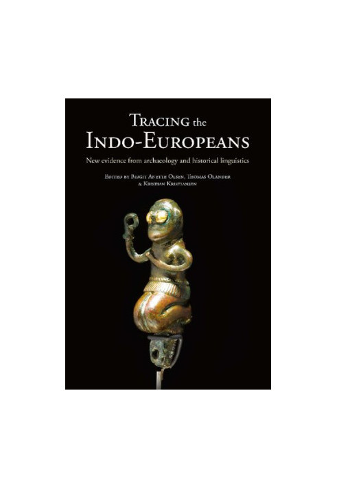 Tracing the Indo-Europeans: New Evidence from Archaeology and Historical Linguistics