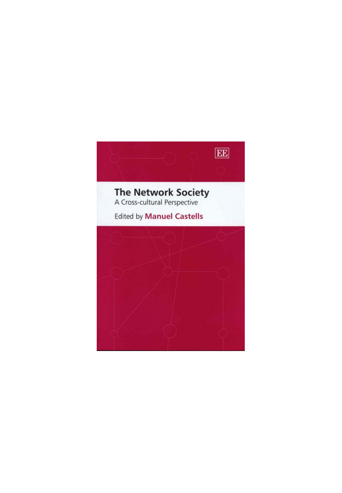 The Network Society: A Cross-cultural Perspective