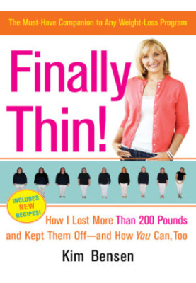 Finally thin!: how I lost over 200 pounds and kept them off-- and how you can too