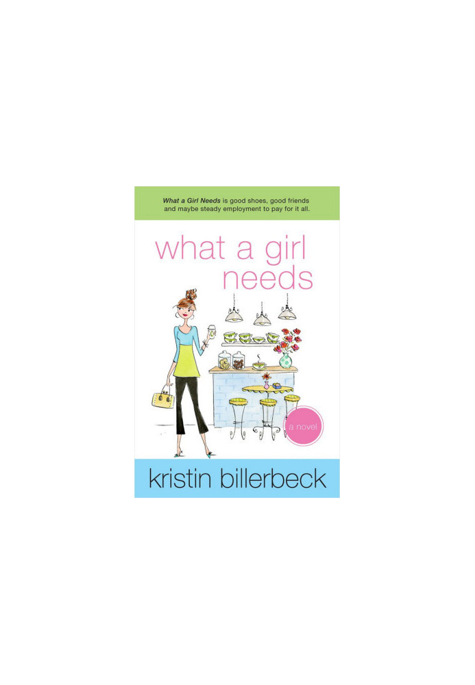 [Ashley Stockingdale 04] • What a Girl Needs