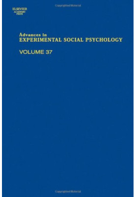 Advances in Experimental Social Psychology 37
