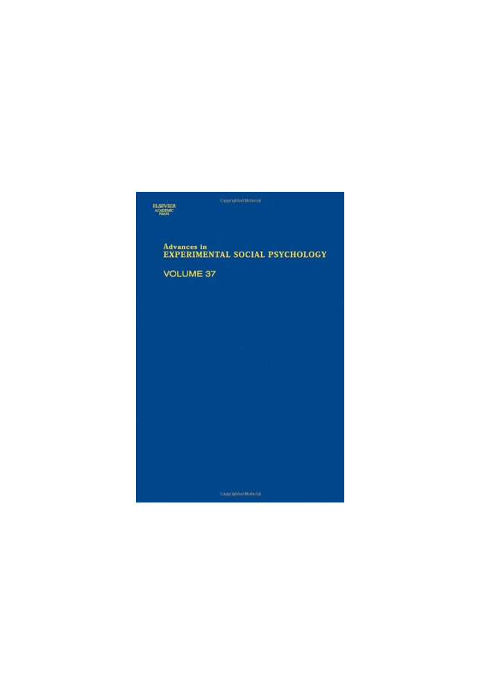 Advances in Experimental Social Psychology 37
