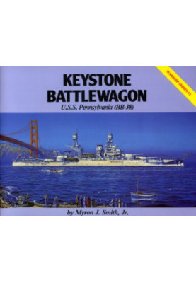 Keystone Battlewagon - U.S.S. Pennsylvania (BB-38)
