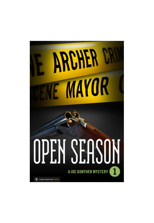 Joe Gunther 01 - Open Season