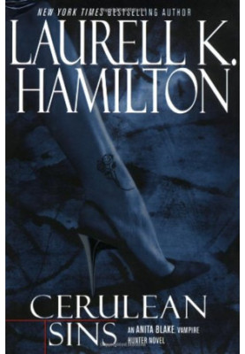 Cerulean Sins (Anita Blake, Vampire Hunter, 11)