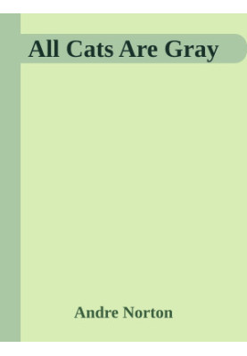 All Cats Are Gray