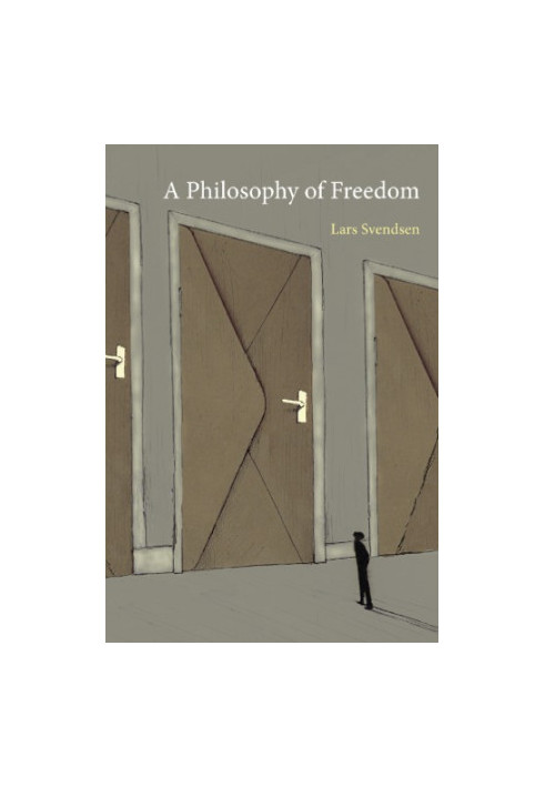 A Philosophy of Freedom