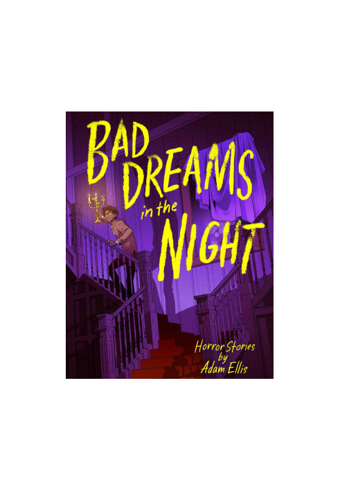 Bad Dreams in the Night