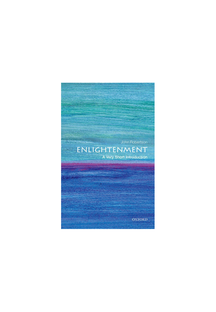 The Enlightenment: A Very Short Introduction