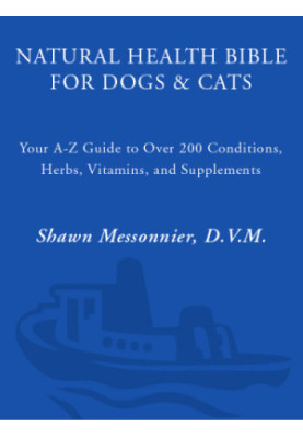 Natural Health Bible for Dogs & Cats