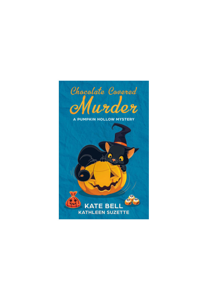 Chocolate Covered Murder (Pumpkin Hollow Mystery 3)