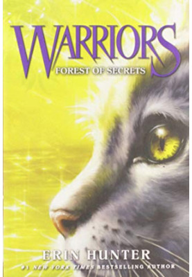 Warriors 3: Forest of Secrets (Warriors: The Prophecies Begin, 3)