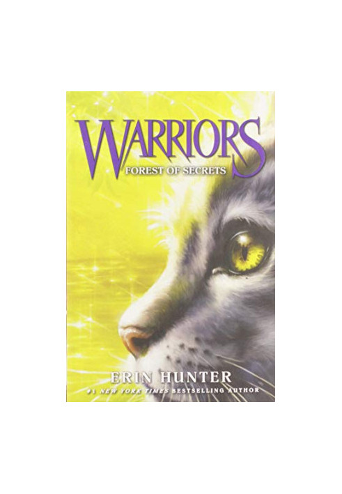 Warriors 3: Forest of Secrets (Warriors: The Prophecies Begin, 3)