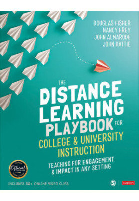 The Distance Learning Playbook for College and University Instruction: Teaching for Engagement and Impact in Any Setting