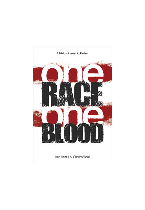 One Blood: The Biblical Answer to Racism