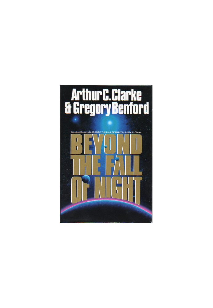 Beyond the Fall of Night