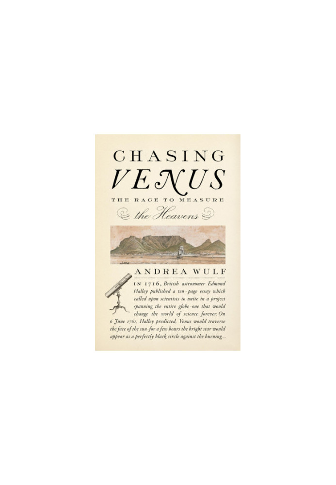 Chasing Venus: the race to measure the heavens