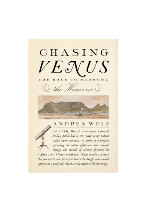 Chasing Venus: the race to measure the heavens
