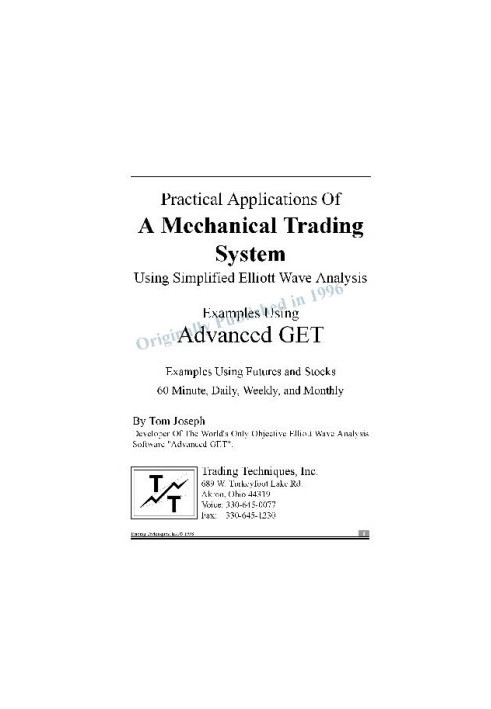 Practical Applications Of A Mechanical Trading System Using Simplified Elliott Wave Analysis