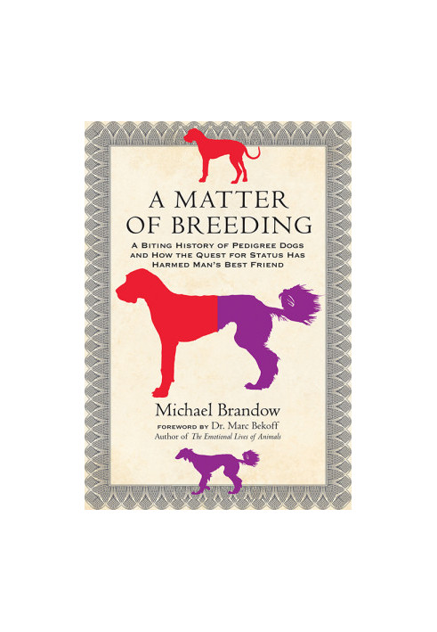 A Matter of Breeding
