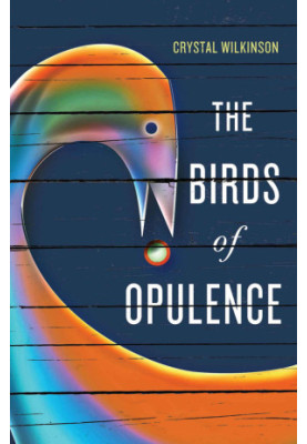 The Birds of Opulence (Kentucky Voices)