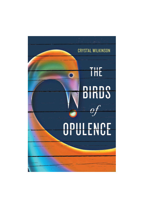 The Birds of Opulence (Kentucky Voices)