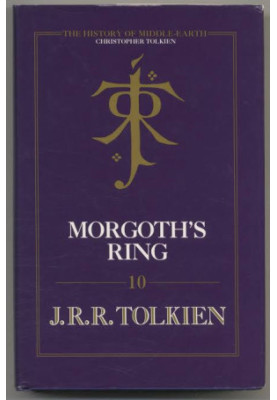 History of Middle Earth 10 - Morgoth's Ring