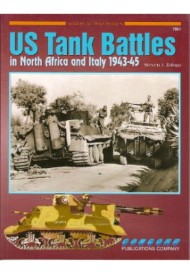 US Tank Battles in North Africa and Italy 1943-45