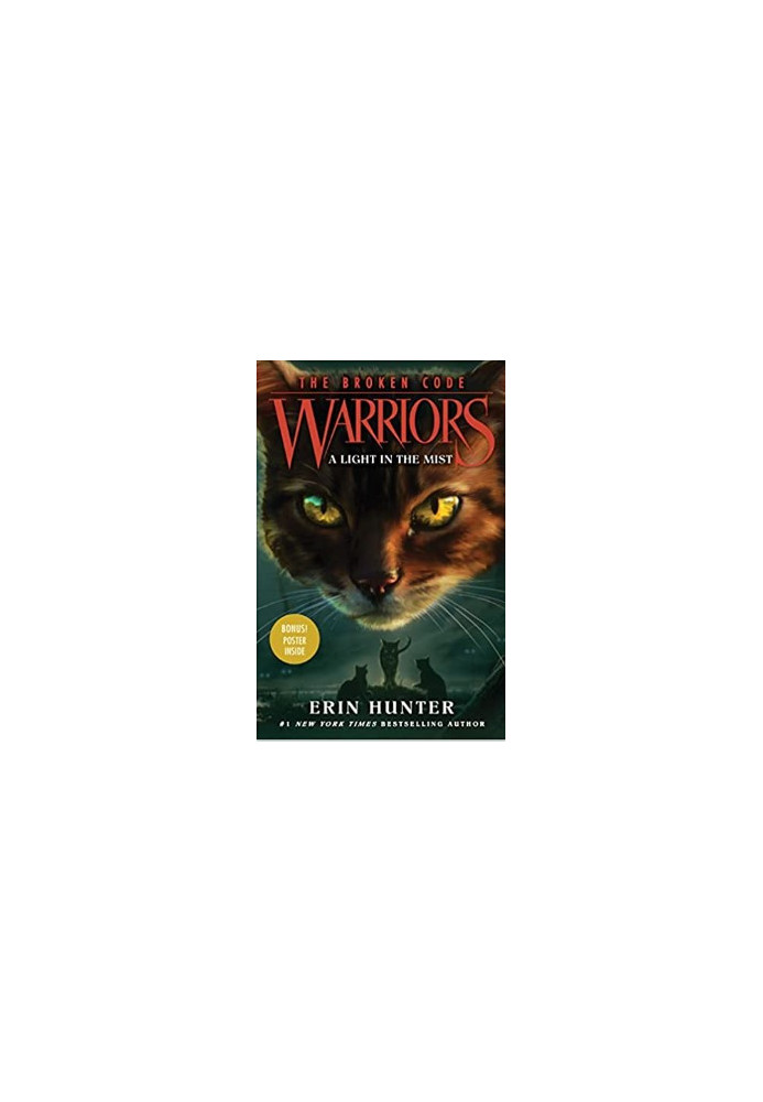 Warriors: The Broken Code 6: A Light in the Mist