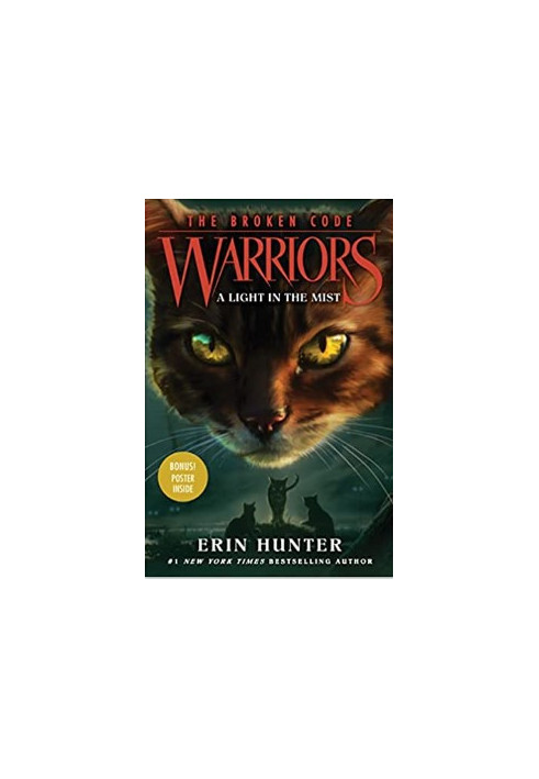 Warriors: The Broken Code 6: A Light in the Mist