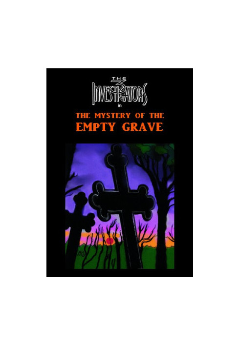 The Three Investigators [078]: The Mystery of the Empty Grave