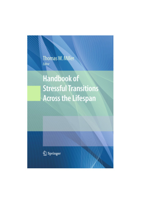 Handbook of Stressful Transitions Across the Lifespan