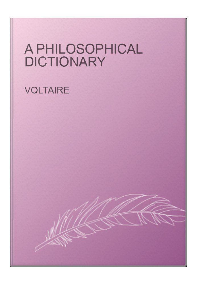 A Philosophical Dictionary