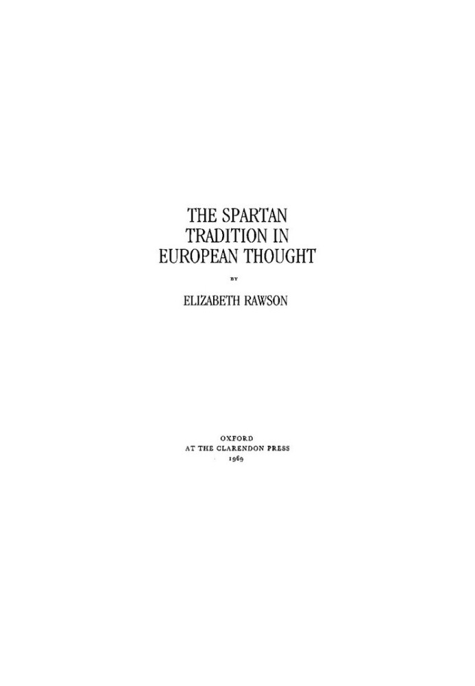 The Spartan Tradition in European Thought
