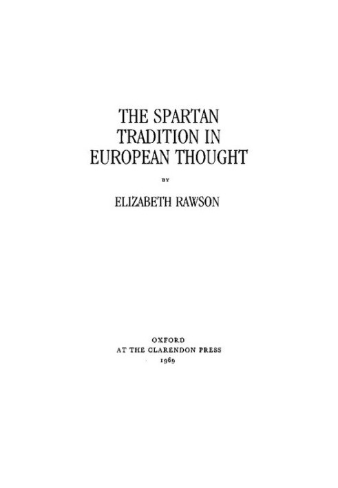 The Spartan Tradition in European Thought