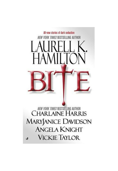 Bite (Anita Blake, Vampire Hunter, 08.5)