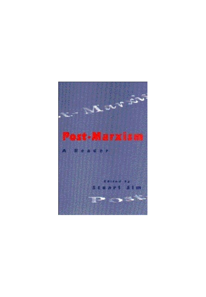 Post-Marxism - A Reader