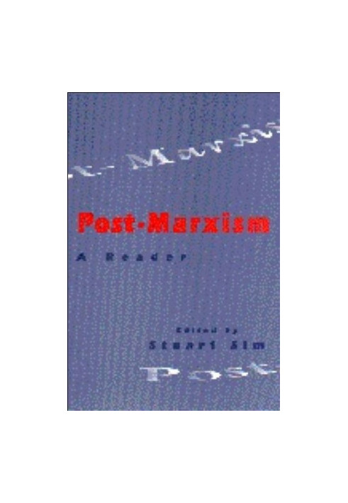 Post-Marxism - A Reader