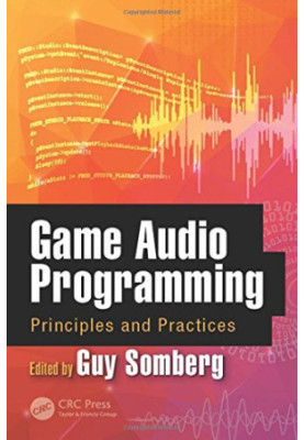 Game audio programming: principles and practices